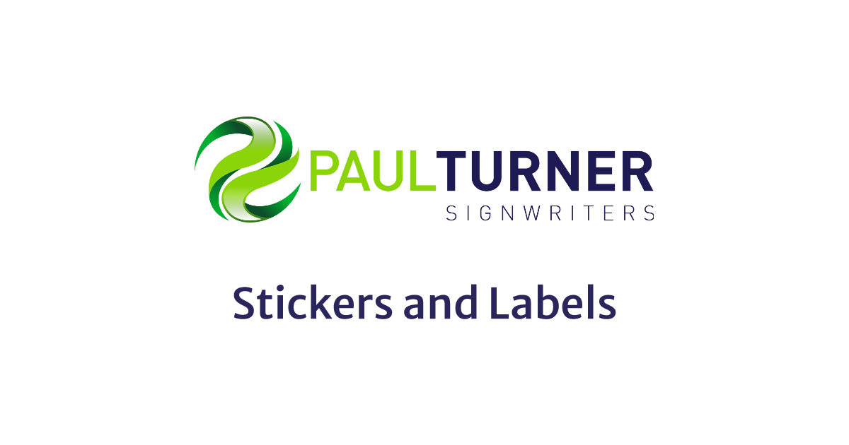 Stickers - Labels - Leeds | Paul Turner Signwriters